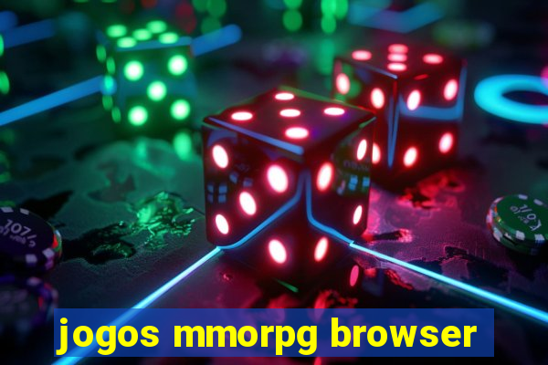 jogos mmorpg browser